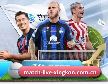 match-live-xingkon.com.cn的故事 - 体育资讯内容服务（xingkong）